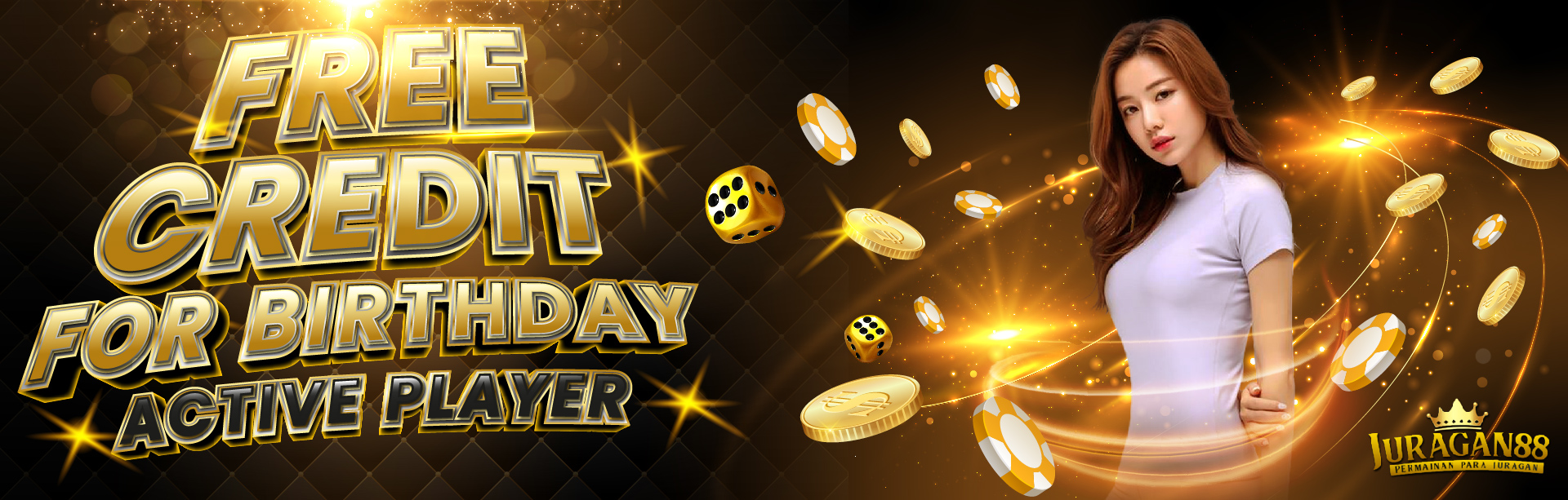 BONUS FREE CREDIT BIRTHDAY AKTIF PLAYER